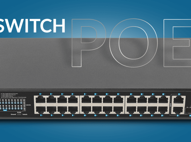 POE+ Switches RSGE-24P-2GE-2S-360/250 - μια λύση στις προκλήσεις των σύγχρονων δικτύων
